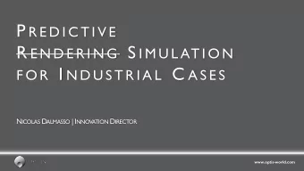 Agenda  Introduction  Predictive Simulation  Simulated Sensors for AV  Optis Overview