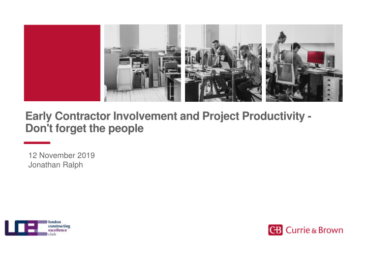 early contractor involvement and project productivity don