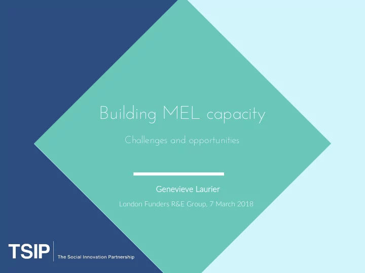 building mel capacity