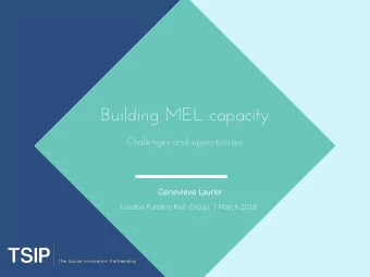 Building MEL capacity  Challenges and opportunities  Ge  Gene  nevieve Lau  Laurier  London Funders