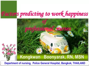 Fa  Fact  ctors  ors pr  pred  edicting  icting to  to wo  work  rk ha  happ  ppiness  iness  of