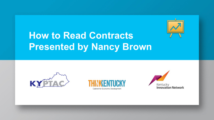 how to read contracts presented by nancy brown today s
