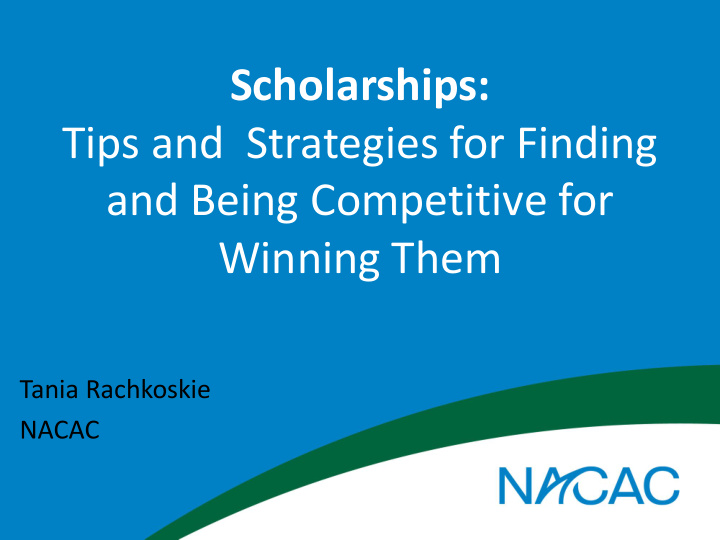 scholarships tips and strategies for finding and being