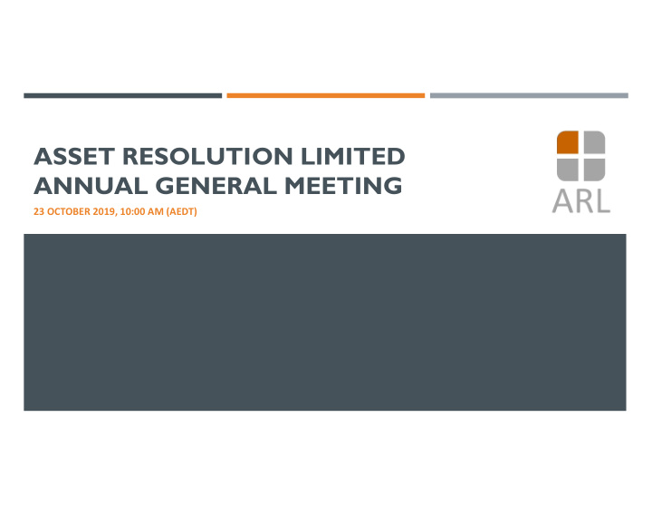 asset resolution limited annual general meeting