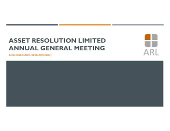 ASSET RESOLUTION LIMITED  ANNUAL GENERAL MEETING  23 OCTOBER 2019, 10:00 AM (AEDT)  RESOLUTIONS