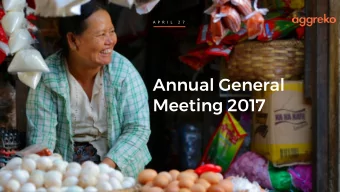 Annual General  Meeting 2017  INTRODUCTION  Ken Hanna  Chairman  Agenda  1  Introduction  Ken