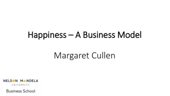 Happiness  A Business Model  Margaret Cullen  Destination marketing study obje  jective and