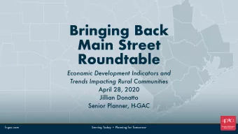 Bringing Back  Main Street  Roundtable  Economic Development Indicators and  Trends Impacting Rural