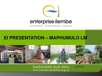 EI PRESENTATION  MAPHUMULO LM  2019/11/20  ABOUT EI  Ownership  Wholly owned by iLembe District