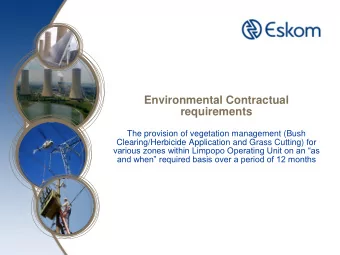 Environmental Contractual  requirements  The provision of vegetation management (Bush