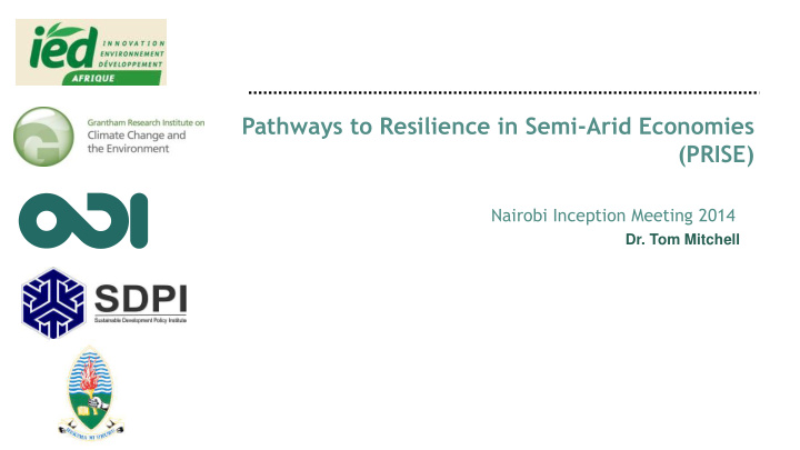 pathways to resilience in semi arid economies prise