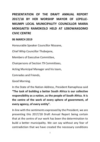 PRESENTATION OF THE DRAFT ANNUAL REPORT  2017/18 BY HER WORSHIP MAYOR OF LEPELLE-  NKUMPI LOCAL