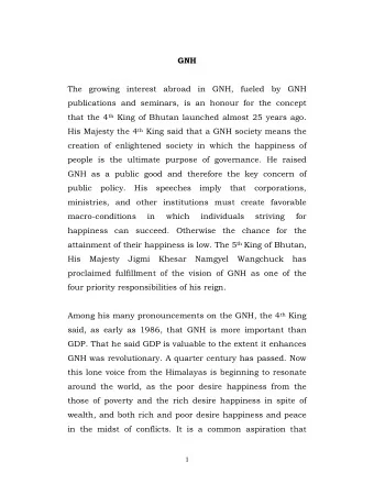 GNH  The growing interest abroad in GNH, fueled by GNH  publications and seminars, is an honour for