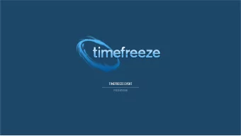 TIMEFREEZE EVENT  PRESENTATION  The freezing of motion is achieved by using 90 cameras. All the