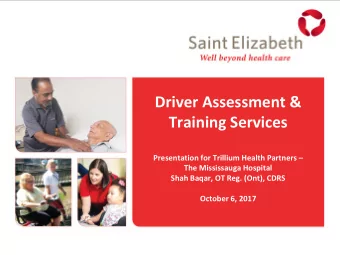 Training Services Presentation for Trillium Health Partners   The Mississauga Hospital  Shah