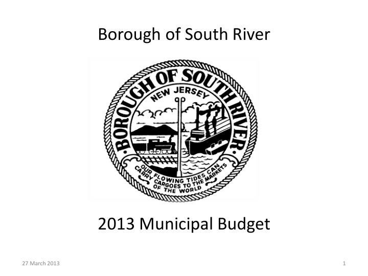 borough of south river 2013 municipal budget