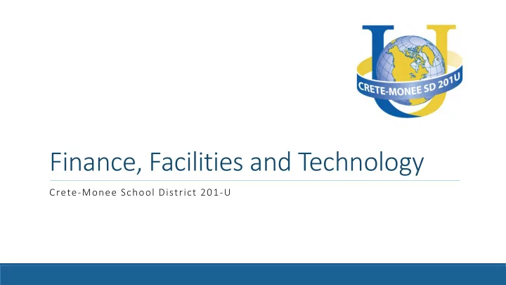 finance facilities and technology