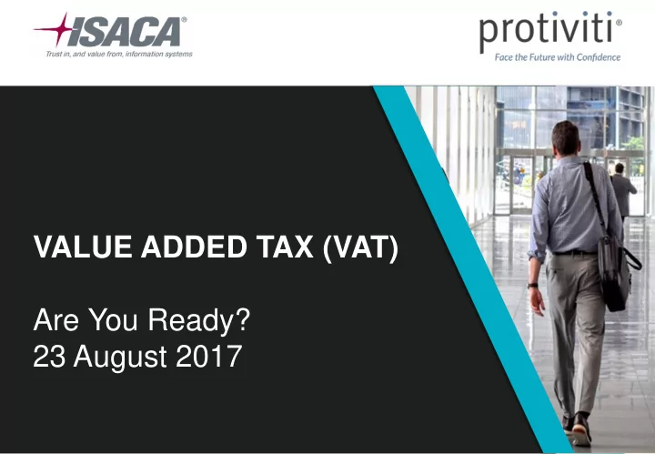 value added tax vat are you ready 23 august 2017