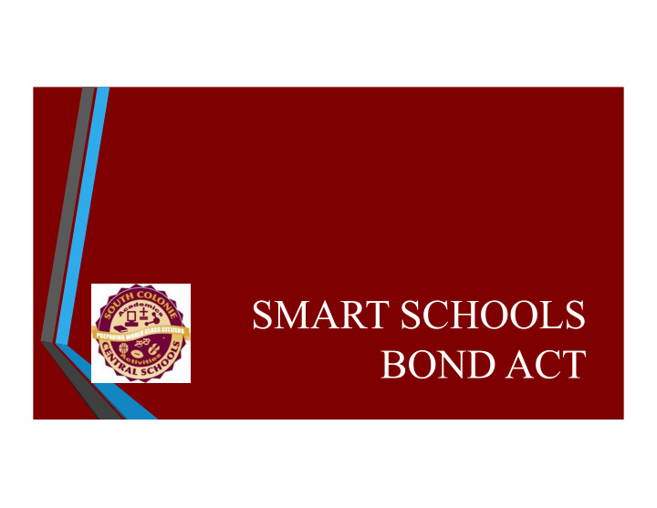smart schools bond act