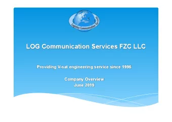 LOG Communication Services FZC LLC is a leading installer and  maintainer of Satellite Earth