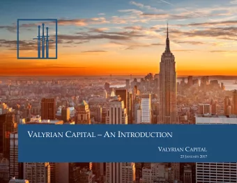 Valyrian Real Estate Partners: Strategic Summary  Introduction to Valyrian and Investment