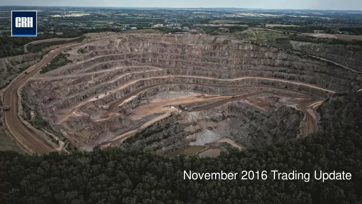 november 2016 trading update