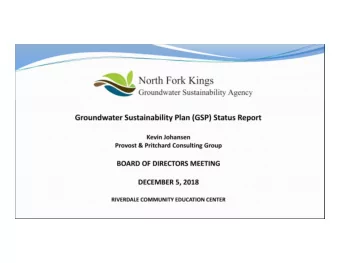 Presentation Overview  1. Schedule  2. Stakeholder Survey  3. Kings Subbasin Coordination Update