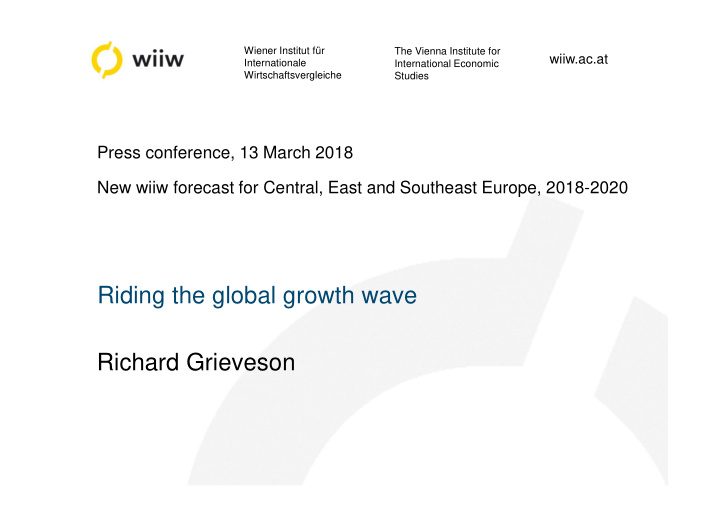 riding the global growth wave richard grieveson overview