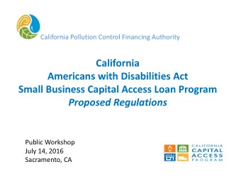 California Americans with Disabilities Act Small Business Capital Access Loan Program Proposed