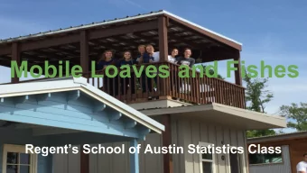 Mobile Loaves and Fishes  Regents School of Austin Statistics Class  Why Mobile Loaves and
