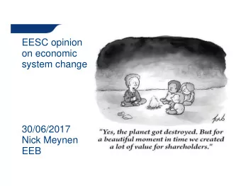 EESC opinion  on economic  system change  30/06/2017  Nick Meynen  EEB  Click icon to add picture