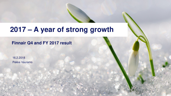 2017 a year of strong growth