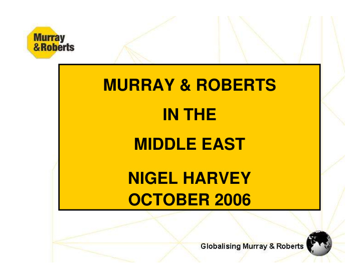 murray roberts in the middle east nigel harvey october