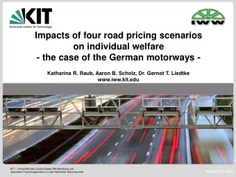 Impacts of four road pricing scenarios  on individual welfare  - the case of the German motorways -