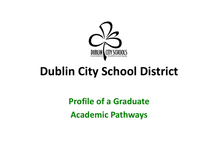dublin city school district
