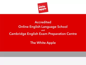Accredited  Online English Language School  and  Cambridge English Exam Preparation Centre  The