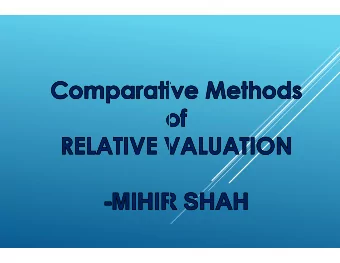 POPULAR METHOD  Less Time and Resource Intens  nsive as Compared to DCF.  Easy to Understand