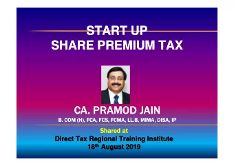 START UP  START UP  SHARE PREMIUM TAX  SHARE PREMIUM TAX