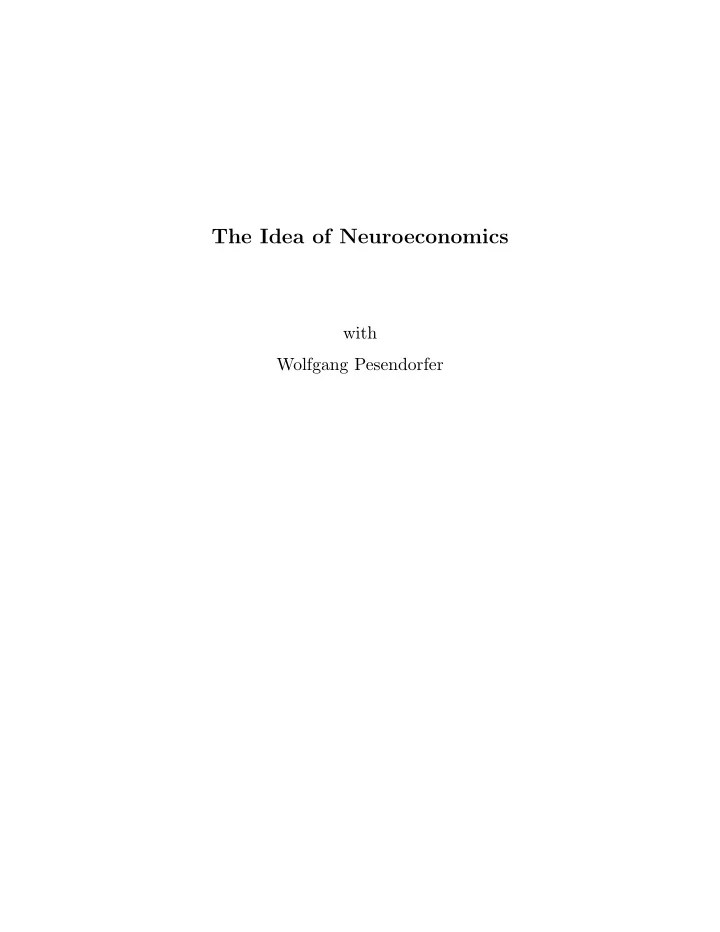 the idea of neuroeconomics