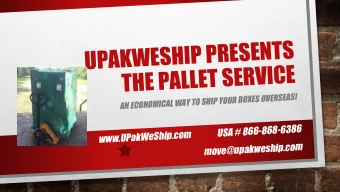 UPAKWESHIP PRESENTS  THE PALLET SERVICE  AN ECONOMICAL WAY TO SHIP YOUR BOXES OVERSEAS!