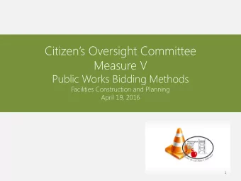 Citizens Oversight Committee  Measure V  Public Works Bidding Methods  Facilities Construction