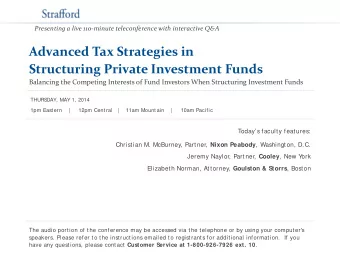 Advanced Tax Strategies in  Structuring Private Investment Funds  Balancing the Competing Interests
