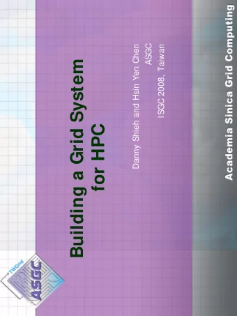 Building a Grid System  for HPC  HPC on Grid  High Performance Computing (HPC): Use of computer