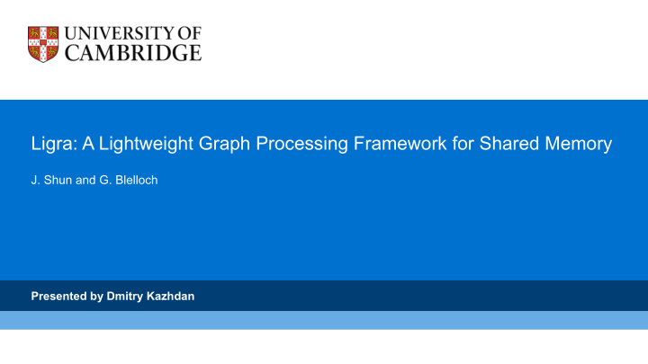 ligra a lightweight graph processing framework for shared