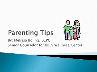 By: Melissa Boling, LCPC  Senior Counselor for BBES Wellness Center  Positive Attention &amp;