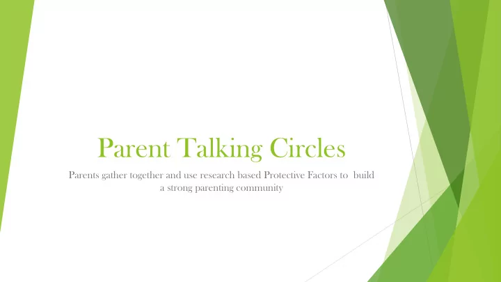 parent talking circles