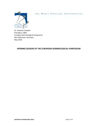 GAETANO CAVALIERI (MAY 2019) PAGE 1 OF 9  Ladies and gentlemen,  It is my pleasure and privilege to