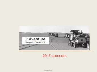 CONTENTS  January 2017  WHAT ABOUT US ? 1  LAventure Peugeot Citron DS  Created in Nov