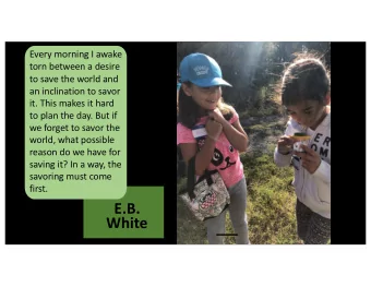 to save the world and  an inclination to savor  it. This makes it hard  to plan the day.