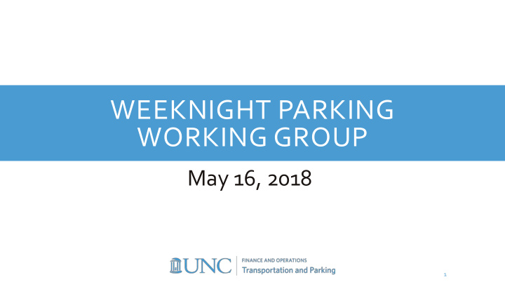 weeknight parking working group